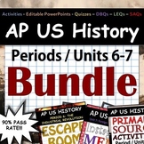 AP US History - Complete Periods 6-7 / Units 6-7 Pack - Go