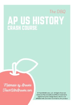 Preview of AP USH Crash Course : The DBQ