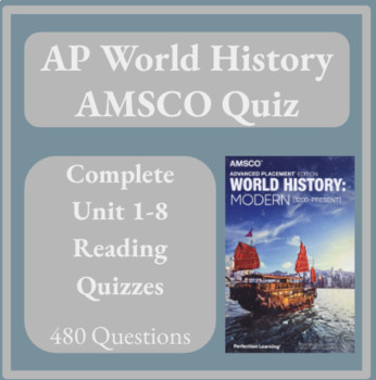 Preview of AP World History AMSCO Reading Quizzes Periods 1-8