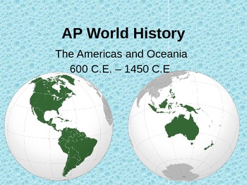 Preview of AP World History Americas and Oceania Guided Notes