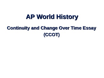 Ap world history ccot essay help