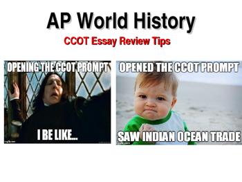 Preview of AP World History Exam CCOT Essay Review