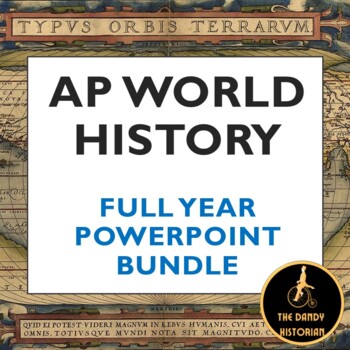 Preview of AP World History Modern: Full Year PPT Bundle