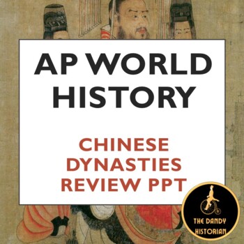 Preview of AP World History Modern: Chinese Dynasties Review