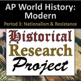 AP World History: Modern - Research Project - Unit 5 - Nat