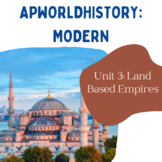 AP World History Modern - Unit 3 Resources