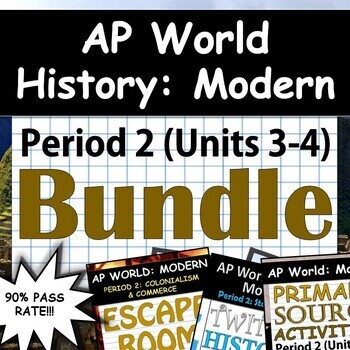 Preview of AP World History: Modern - Complete Unit 3 & 4 (Period 2) Pack, Google Drive!