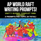 AP World History RAFT Writing Prompts: Unit 7 Global Conflict