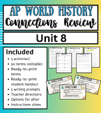 AP World History Review Unit 8: Connecting Key Concepts