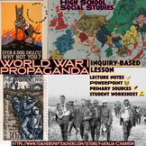 AP World History Topic 7.3 World War I Propaganda Inquiry-
