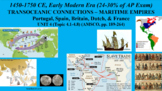 AP World History - Unit 3 & 4 [lecture 2/3]: Maritime Empi