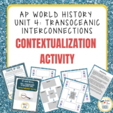 AP World History Unit 4 Transoceanic Interconnections Cont