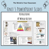 AP World History Unit 5 Revolutions PowerPoint & Google Slides