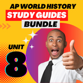 AP World History - Unit 8 Study Guides Bundle (AMSCO)