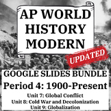 AP World History Units 7, 8, and 9 Bundle (1900-Present) -