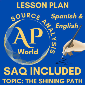 Preview of AP World History in Spanish & English: The Shining Path; SAQ & Source Analysis