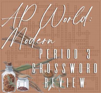 Preview of AP World Period 3 Crossword - NO PREP & EDITABLE
