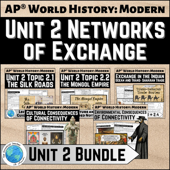 Preview of AP® World Unit 2 Networks of Exchange Bundle of Lectures Guided Notes Activities
