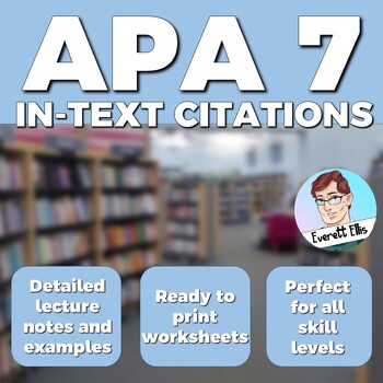 Preview of APA 7 In-Text Citation Notes and Worksheets