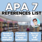 APA 7 References List: Notes and Worksheets