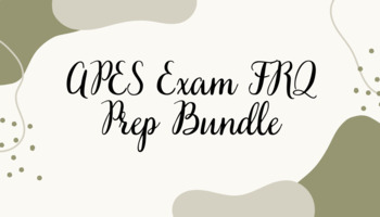 Preview of APES Exam FRQ Prep Bundle