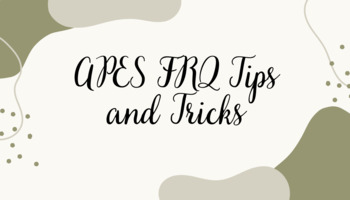 Preview of APES FRQ Tips and Tricks