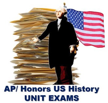 Preview of AP/Honors Unit Tests (US History)