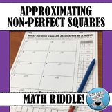 APPROXIMATING NON-PERFECT SQUARES MATH RIDDLE!