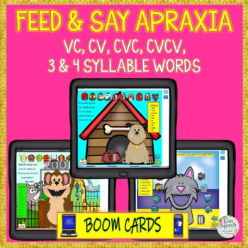 Preview of Apraxia Feed and Say BOOM CARDS™: VC, CV, CVC, CVCV, & 3 & 4 SYLLABLE WORD