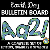 APRIL CLASSROOM DECORATION EARTH DAY BULLETIN BOARD LETTER