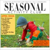 APRIL Curated Special Ed Activities SEASONAL ACTIVITY CLUB
