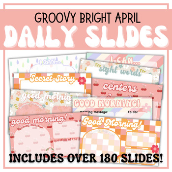 Preview of APRIL DAILY SLIDES | Groovy Bright Spring Slides| Canva template & google slides