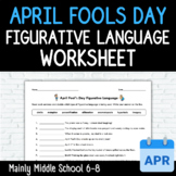 APRIL FOOL'S DAY Figurative Language Worksheet