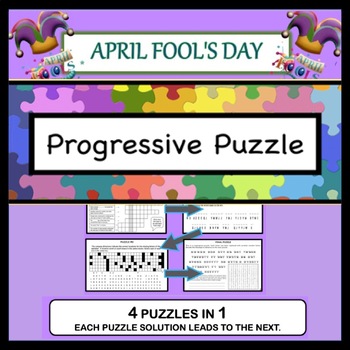 Preview of APRIL FOOL'S DAY PROGRESSIVE PUZZLE