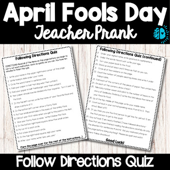 Preview of APRIL FOOLS DAY Teacher Prank Following Direction Quiz