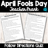 APRIL FOOLS DAY Teacher Prank Following Direction Quiz