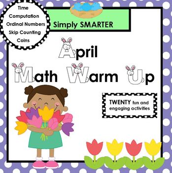 Preview of APRIL MATH WARM UP