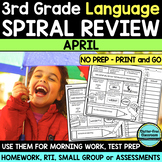APRIL MORNING WORK 3rd Grade Language Spiral Review Worksh