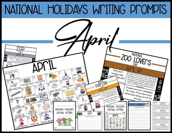 Preview of APRIL Writing Prompts | Morning Meeting | National Holidays | Daily Writing