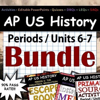 Preview of APUSH / AP US History - Complete Periods 6-7 / Units 6-7 Pack - Google Drive