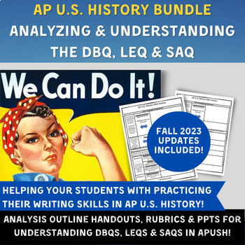 Preview of APUSH BUNDLE- Understanding the DBQ, LEQ & SAQ (PPTs, Rubrics, Outline Handouts)