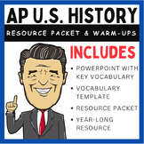 APUSH Resource Packet and Daily Warm-Up