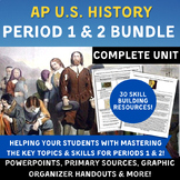 APUSH Period 1 & 2 - Complete Unit Bundle- PPTs, Activitie