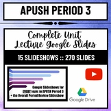 APUSH Period 3 Lectures- Google Slides