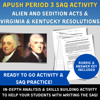 Preview of APUSH Period 3 SAQ - Alien and Sedition Acts & Virginia and Kentucky Resolutions