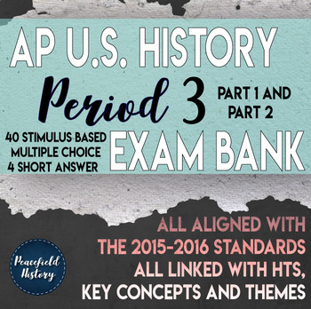 Preview of APUSH Period 3 Stimulus Based Multiple Choice Short Answer Test Bank BUNDLE