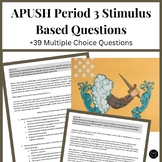 APUSH Period 3 Stimulus Based Multiple Choice Questions