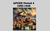 APUSH Period 4: 1800-1848 Bundle