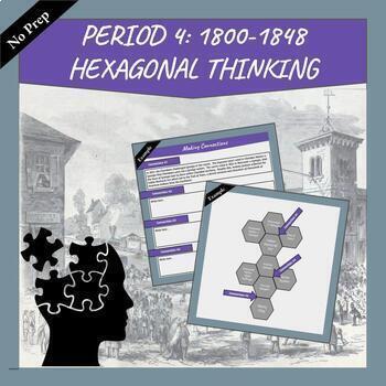 Preview of APUSH Period 4 :  1800-1848 | Hexagonal Thinking | Review Activity