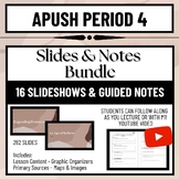 APUSH Period 4 (1800-1848) Lecture Slides & Guided Notes Bundle